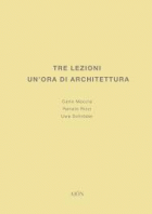 Tre lezioni un'ora di architettura
