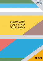 Diccionario rosarino ilustrado